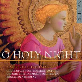 CD Choir Of Merton College, Oxford: O Holy Night: A Merton Christmas 433979