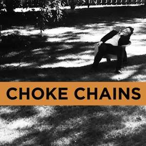 Album Choke Chains: 7-cairo Scholars