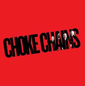 Album Choke Chains: Choke Chains