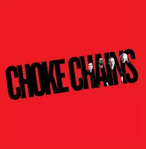 Choke Chains: Choke Chains