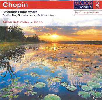 Album Frédéric Chopin: Favourite Piano Works (Ballades, Scherzi And Polonaises)