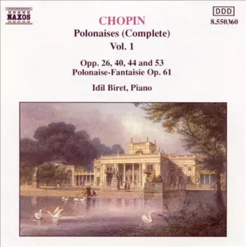 Frédéric Chopin: Polonaises (Complete) Vol. 1