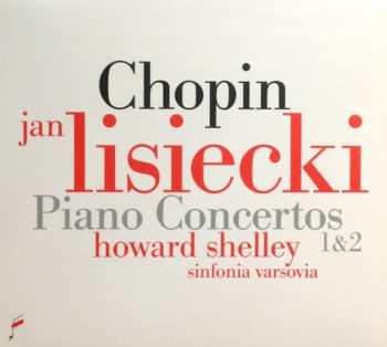 Album Frédéric Chopin: Piano Concertos 1 & 2