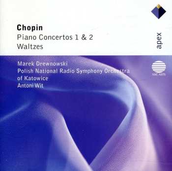 Album Frédéric Chopin: Piano Concertos 1 & 2 / Waltzes