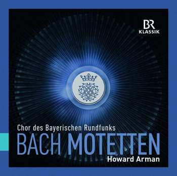 Album Chor Des Bayerischen Rundfunks: Bach Motetten