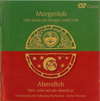 Choralschola Der Folkwang Hochschule: Tageszeitenliturgie (Begleit-CD Zu „Morgenlob - Abendlob”)