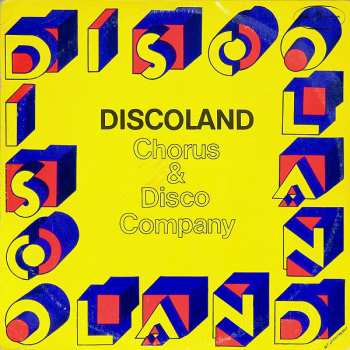 LP Chorus & Disco Company: Discoland 475058