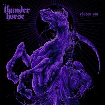 Album Thunder Horse: Chosen One