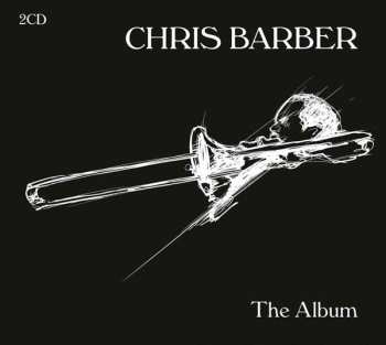 Album Chris Barbe: The Album