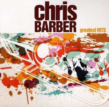 2CD Chris Barber: Greatest Hits 118129