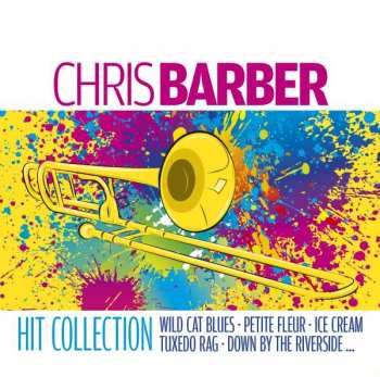 Chris Barber: Greatest Hits Collection