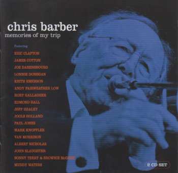 Album Chris Barber: Memories Of My Trip