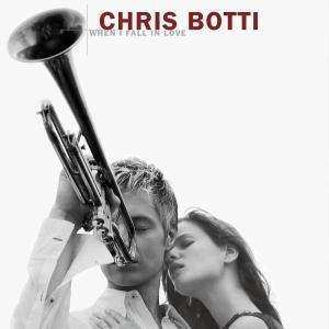 Album Chris Botti: When I Fall In Love