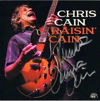 CD Chris Cain: Raisin' Cain 92529