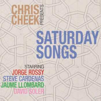 Album Chris Cheek: Saturday Songs