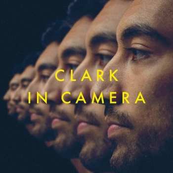 LP Chris Clark: In Camera