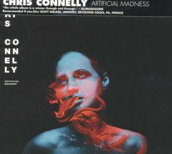 CD Chris Connelly: Artificial Madness 2787