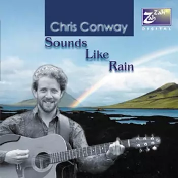 Chris Conway: Sounds Like Rain