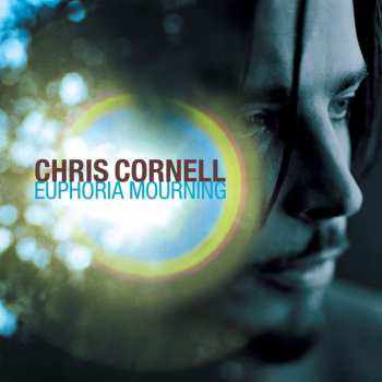 Album Chris Cornell: Euphoria Morning