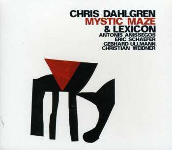 Album Chris Dahlgren: Mystic Maze
