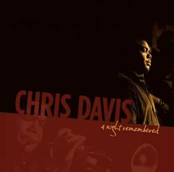 Album Chris Davis Sextet: A Night Remembered