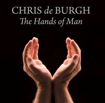 CD Chris de Burgh: The Hands Of Man 193347