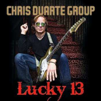 Album Chris Duarte Group: Lucky 13