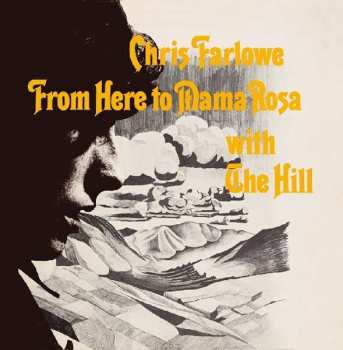 Album Chris Farlowe: From Here To Mama Rosa