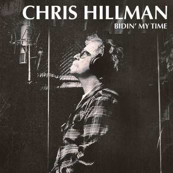 Album Chris Hillman: Bidin' My Time