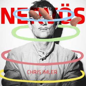 CD Chris Imler: Nervös 514660