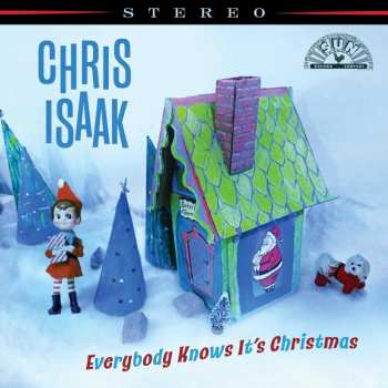 LP Chris Isaak: Everybody Knows It's Christmas 478031