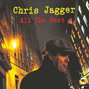 Album Chris Jagger: All The Best