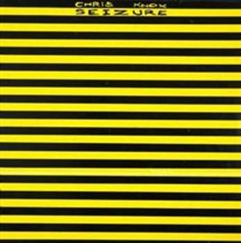 Album Chris Knox: Seizure