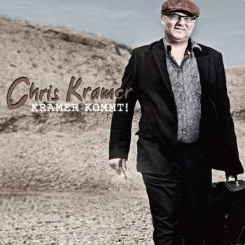 CD Chris Kramer: Kramer Kommt! 537306