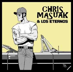 Album Chris & Los Etern Masuak: 7-another Lost Weekend