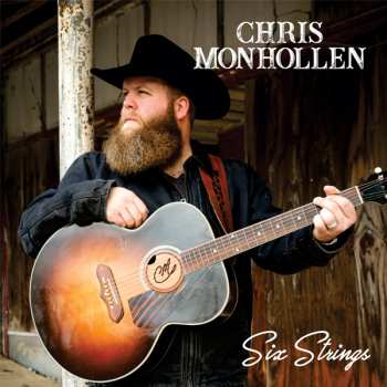 Album Chris Monhollen: Six Strings