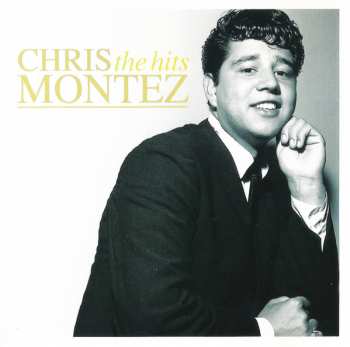 Chris Montez: The Hits