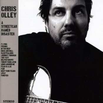Album Chris Olley: A Streetcar Named Disaster