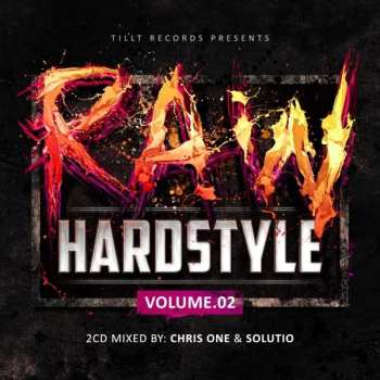 Album Chris One: Raw Hardstyle Volume.02