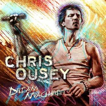 Album Chris Ousey: Dream Machine