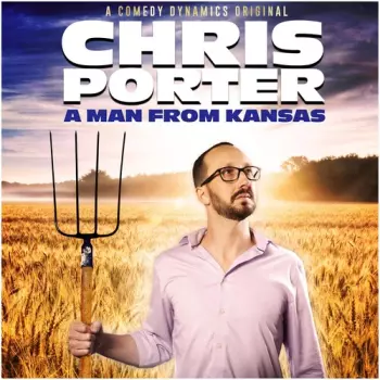 Chris Porter: A Man From Kansas