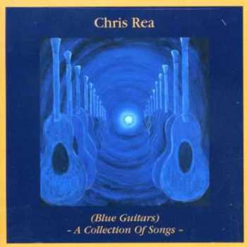 2CD Chris Rea: (Blue Guitars) - A Collection Of Songs - 5294