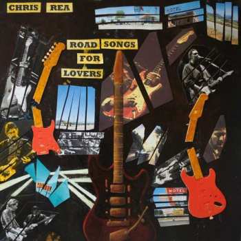 2LP Chris Rea: Road Songs For Lovers 30735