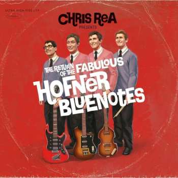 CD Chris Rea: The Return Of The Fabulous Hofner Bluenotes 447972