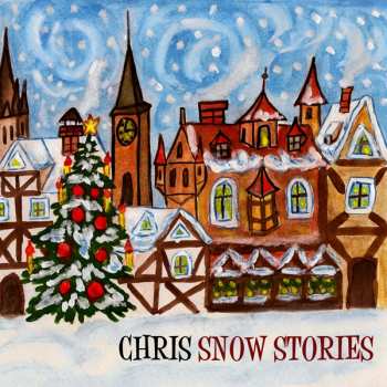 Album Chris: Snow Stories