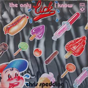 Album Chris Spedding: The Only Lick I Know