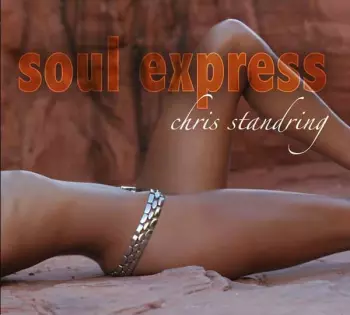 Chris Standring: Soul Express