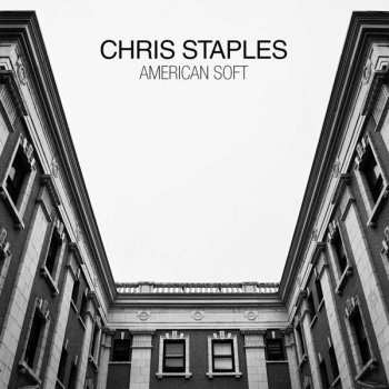 Album Chris Staples: American Soft