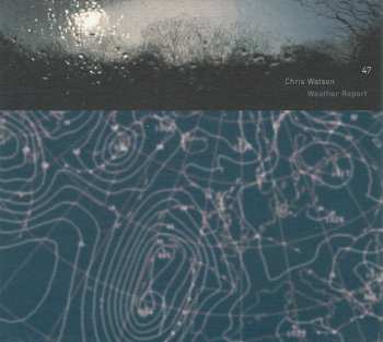 Album Chris Watson: Weather Report