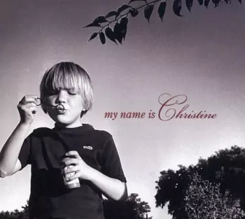 Chris Webster: My Name Is Christine